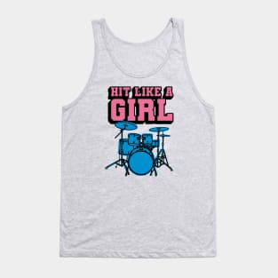 Hit Like a Girl - Funny Drummer Girl Tank Top